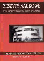 Zeszyt naukowy nr 5-6 Seria pedagogiczna nr 2-3 (2010-2011)