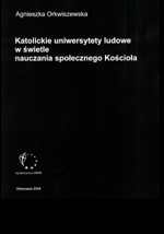 "Katolickie uniwersytety ludowe w świetle nauczania społecznego Kościoła"